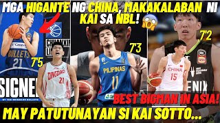 BREAKING!: Mga HIGANTE Ng China, LUMIPAT Sa NBL! | PATUTUNAYAN Ni Kai Na Sya BEST BIGMAN Sa Asya!