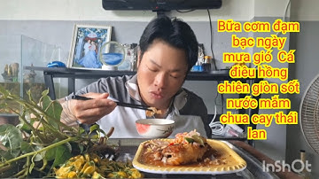 MỜI CẢ NHÀ DÙNG BỮA CƠM QUÊ DÂN GIÃ MIỀN TÂY  CÁ ĐIÊU HỒNG CHIÊN GIÒN CHẤM NƯỚC MẮM CHUA CAY. ##.