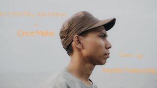 Kucinta Kau Apa Adanya - Cover by Martin Manurung