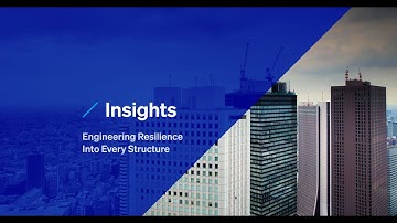 Insights Series: Engineering Resilience into Every Structure