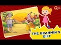 Animated Stories Collection | The Brahmin's Gift | Quixot Kids