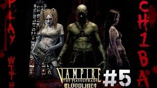 Play with Ch1ba - Vampire: The Masquerade - Bloodlines - #5 Взрывы и знакомство с Бэккетом. Play with Ch1ba - Vampire: The Masquerade - Bloodlines - #5 Взрывы и знакомство с Бэккетом.