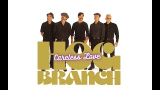 "Careless Love" by Hog Branch: Live at Ice Cream Factory Studio in Austin