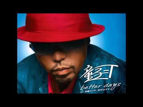 童子 T Better Days Feat 加藤ミリヤ 田中ロウマ Youtube 童子 T Better Days Feat 加藤ミリヤ 田中ロウマ Youtube