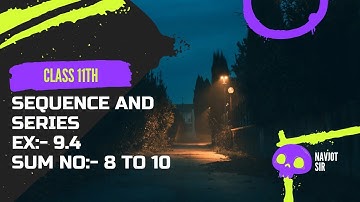 Class 11th, Unit 9, Exercise 9.4 Sum no 8 to 10 in hindi | NCERT | CBSE | State bord😍✍🎓