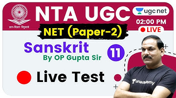NTA UGC NET 2020 (Paper-2) | Sanskrit by OP Gupta Sir | Live Test