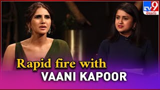 Rapid fire with Vaani Kapoor | Shamshera movie team exclusive interview - TV9