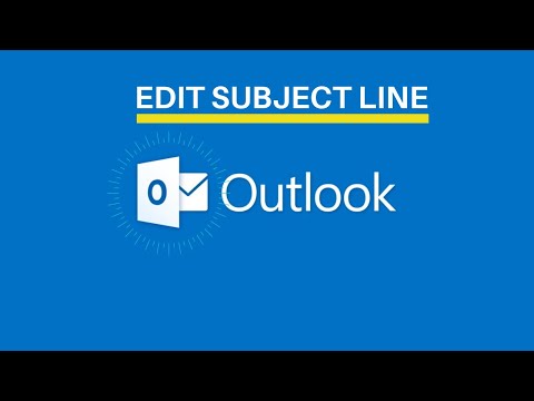 How To Edit Email Subject In Outlook 2016