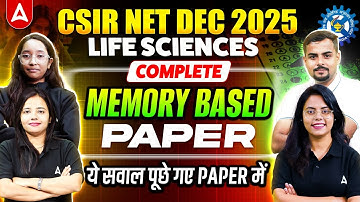 CSIR NET Life Science Memory Based Questions 2025 | CSIR NET Memory Based Questions | CSIR NET 2025