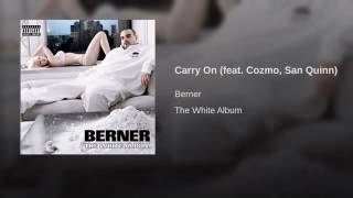 Carry On feat  Cozmo, San Quinn