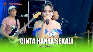 CINTA HANYA SEKALI - ICHA KISWARA - OM SAVANA SAKJOSE - THE WEDDING ( SERDA FAUZI \u0026 SHELIA )