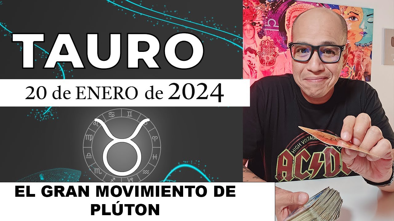 TAURO | Horóscopo de hoy 20 de Enero 2024 - YouTube