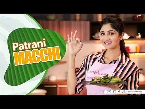 I tried this Fish Patrani by Shilpa Shetty Kundra
