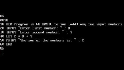 HOW TO TAKE SUM OF TWO NO: IN GW BASIC