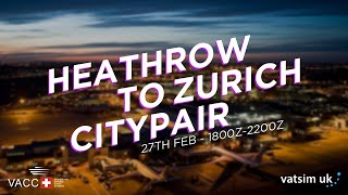 Live ATC! Heathrow - Zurich Pair | VATSIM