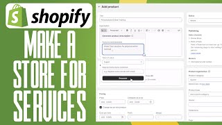 How To Make A Shopify Store For Services In 2024 (Step-By-Step)