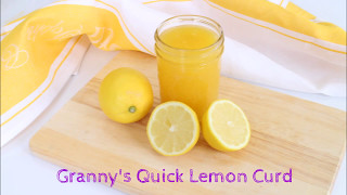 Grannys Quick Lemon Curd
