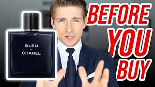 BEFORE YOU BUY Bleu de Chanel