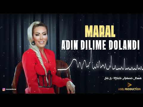 MARAL - ADIN DİLİME DOLANDI - 2024 - OFFİCİAL VİDEO