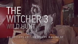 The Witcher 3: Wild Hunt - Making of Collector's Edition Figure