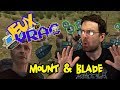 Jeux en vrac  mount  blade