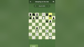 May 24th 2023 chess.com daily puzzle #chess #chesscom #chesspuzzle
