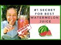 My secret to making the worlds best watermelon juice