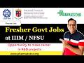 Fresher Govt Pharma Jobs 2026 | NFSU + IIIM recruitment | ₹56,000 Salary