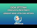 Download Lagu BACAAN DOA IFTITAH (Allahumma Baid Baini) Dalam Sholat Sesuai Sunnah -Lengkap Arab Latin dan Artinya