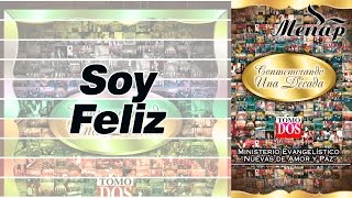 Video thumbnail of "Soy feliz | Pastor Fernando García | Menap"
