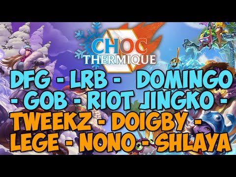fright night Choc Thermique - Domingo, DFG, LRB, Jingko, GoB vs Shlaya, Nono, Tweekz, Doigby, Lege - Game 2