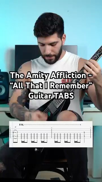 The Amity Affliction -“All That I Remember”Guitar TABS #guitar