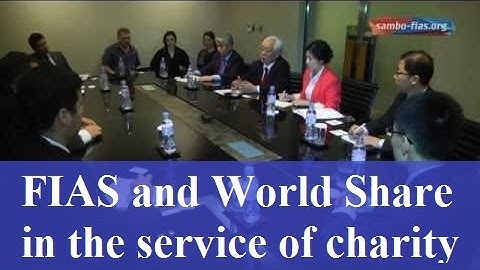FIAS and World Share in the service of charity