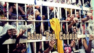 MPC 288 - Salve Pra Cadeia [Rap Gangstar Brasil]