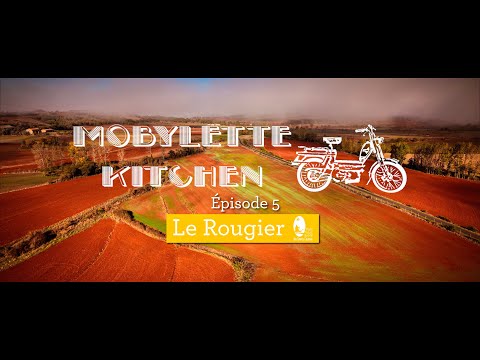 Mobylette kitchen - EP5 - Le Rougier