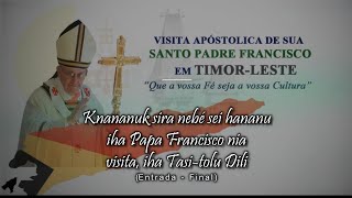 Knananuk sira ba Missa Visita Santo Padre iha Tasitolu