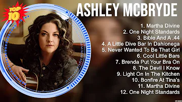 Ashley McBryde Greatest Hits ~ New Country Songs 2023 ~ New Country Music