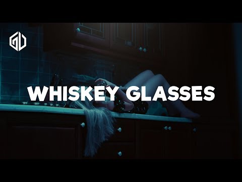 whiskey glasses lyrics for Xemloibaihat.com