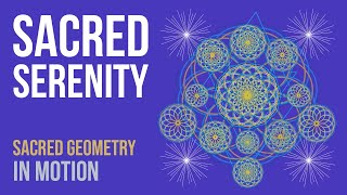 Sacred Serenity: Healing Meditation with Sacred Geometry | 1 Hour screenshot 5