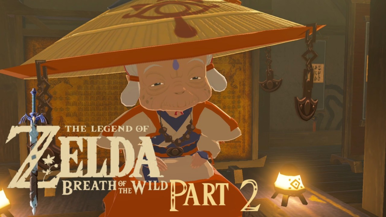 The Legend of Zelda : Breath of the Wild (Part 2) Kakariko Village