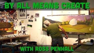 by all means create with ross penhall