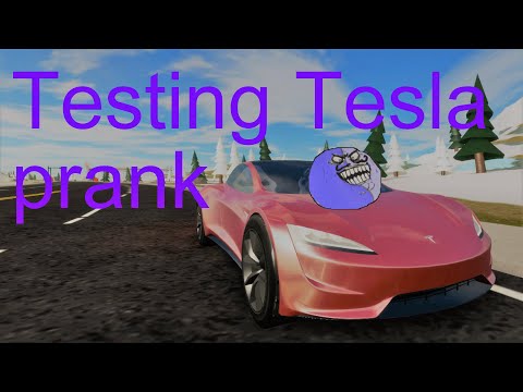 Roblox testing Tesla Roadster 2.0 prank in Vehicle simulator