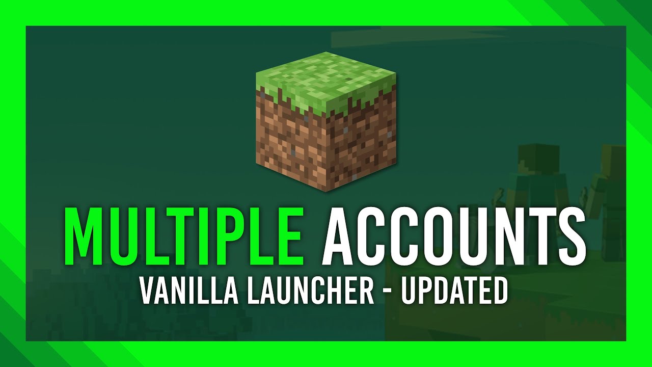 New: Multiple Accounts in Minecraft Launcher Tutorial