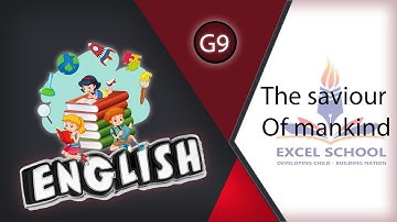 Class 9 || English|| Unit 1|| the saviour of mankind|| Exercise||By Excel School