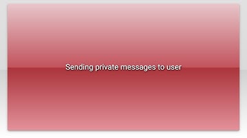 Sending private messages to user