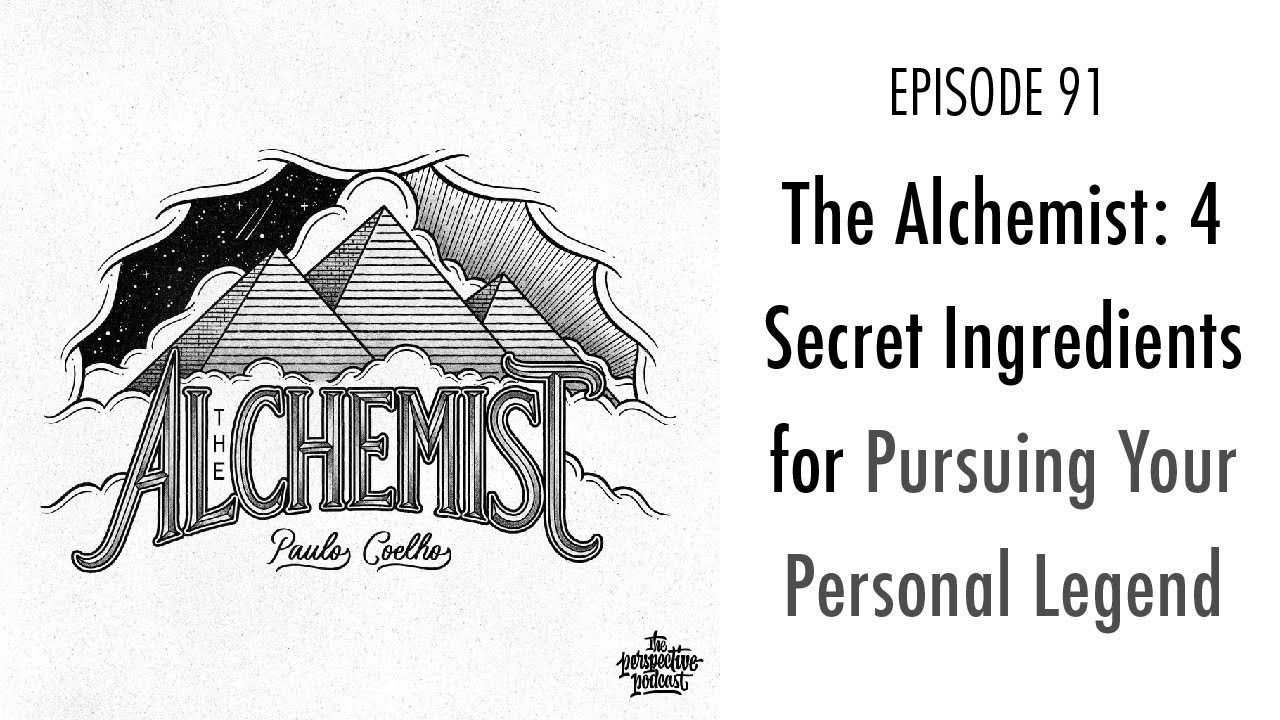 Finding My Own Personal Legend in Paul Coelho's 'The Alchemist' – The  Science Survey