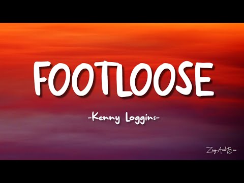 Kenny Loggins- Footloose (lyrics)