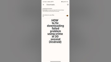 How to fix downloading failed problem using chrome in only 30 sec. for (android) @sajidnagori583