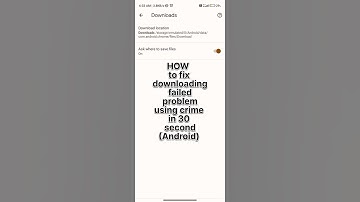 How to fix downloading failed problem using chrome in only 30 sec. for (android) @sajidnagori583