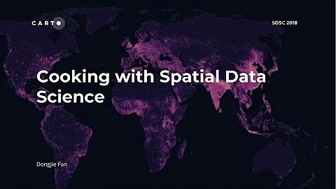 Cooking with Spatial Data Science - SDSC 2018